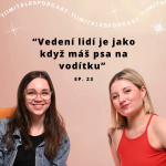 Obrázek epizody “Vedení lidí je jako když máš psa na vodítku” - TiimiTalks EP.23, Leadership ft. Natálie Dvořáková