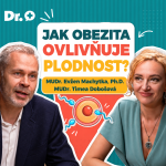 Obrázek epizody Stačí zhubnout pár kilo a ovulace se může vrátit. Gynekoložka o obezitě, plodnosti a PMOS.