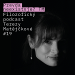 Obrázek epizody Proroctví Michela Foucaulta: Mizí člověk jako „stopa v písku smytá přílivem“? Pravda neexistuje? #19