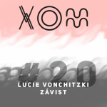 Obrázek epizody #20 – Lucie Vonchitzki – ZÁVIST