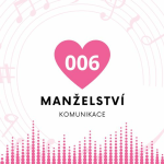 Obrázek epizody 008 Manželství - Proč jsme spolu