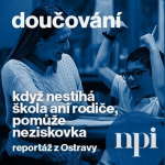 Obrázek epizody Doučování jako spolupráce a budování vztahů - reportáž z Ostravy, díl I.