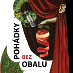 Obrázek epizody Teaser: Pohádky bez obalu. Akustické panoptikum pohádkových bizarností