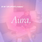 Obrázek epizody Aura. — LIFE UPDATE z Kodaně. EP08