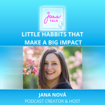 Obrázek epizody EN 24 Little Habits That Make a Big Impact 🌿 Tiny Daily Changes That Transform Your Life