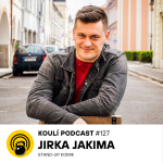 Obrázek epizody 127: Jirka Jakima: Cílem vtipu by mělo být rozesmát, ne ublížit