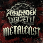Obrázek epizody Forbidden Society Recordings METALCAST VOL.42 by Agressor Bunx