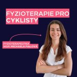 Obrázek epizody Nejčastější cyklistické bolesti a jak je řešit | fyzioterapeutka Mgr. Michaela Fialová
