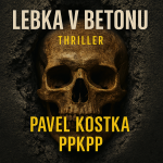 Obrázek epizody Lebka v betonu - Pavel Kostka - PPKPP