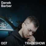 Obrázek epizody TRADESHOW podcast 007: Danek Barber