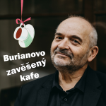 Obrázek epizody Burianovo zavěšený kafe (109) Podzimní hody