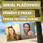 Obrázek epizody #23 🌴Plážovníci: Tereza Feltoni Gurini | Lékařka online podnikatelkou | Vítězka Plážové výzvy 2020