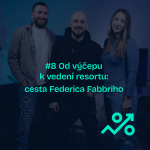 Obrázek epizody #8 Od výčepu k vedení resortu: cesta Federica Fabbriho