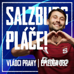 Obrázek epizody VLÁDCI PRAHY #032: Dominance a destrukce Salzburgu! Železná Sparta je zpět. Jak válel Krejda?