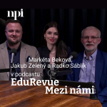 Obrázek epizody Markéta Beková, Radko Sáblík a Jakub Zelený: Dobrá praxe není žádné tajemství