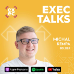 Obrázek epizody #78 exec talks: Michal Kempa (CEO, Goldea) – Vlastní výroba, žádné slevy a cesta k miliardě bez investorů