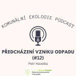 Obrázek epizody Předcházení vzniku odpadu #12 - Petr Havelka: Kovy