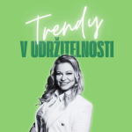 Obrázek epizody Trendy v udržitelnosti #76 – Aneta Martišková, Edenred
