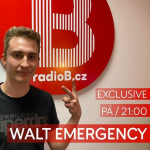 Obrázek epizody Radio B - Exclusive (Walt Emergency) 12.02.2021