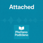 Obrázek epizody #17 | Attached: proč ve vztazích opakujeme stejné chyby (a jak z toho ven)