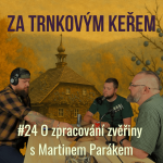 Obrázek epizody O zpracování zvěřiny s Martinem Parákem