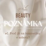 Obrázek epizody #1 Beauty poznámka: Proč jít na kosmetiku v sobotu?