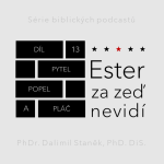 Obrázek epizody Pytel, popel a pláč (Ester 4:1-4)