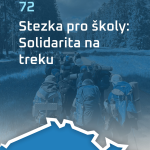 Obrázek epizody #72: Stezka pro školy: Solidarita na treku