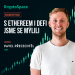 Obrázek epizody Mýlili jsme se s Ethereem i DeFi