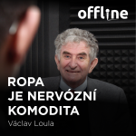 Obrázek epizody Václav Loula: Ropa je nervózní komodita