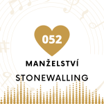 Obrázek epizody 052 Manželství - Jeden ze 4 zabijáků vztahu - stonewalling