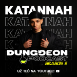 Obrázek epizody KATANNAH: "Rapovat jsem začal kvůli GTA. Milion+ asi není pro mě." | DUNGGEON Podcast Season 2 #2