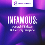 Obrázek epizody INFAMOUS: Aarushi Talwar & Hemraj Banjade