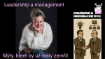 Obrázek epizody 178 - Leadership a management - Mýty, které by už měly zemřít