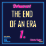 Obrázek epizody Dokument The End of an Era - část 1