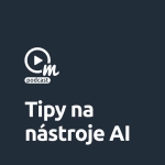 Obrázek epizody Marketingové tipy: Nástroje umělé inteligence