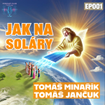 Obrázek epizody FORUM [EP001] Jak na solární energii s Tomášem Minaříkem a Tomášem Jančukem