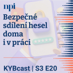 Obrázek epizody Bezpečné sdílení hesel doma i v práci | S3:E20