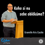 Obrázek epizody Koho si na sebe oblékáme? | Ko 3,1-17 | Granville Kris Casiňo