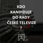 Obrázek epizody Politická rychlovka - Kdo kandiduje do Rady ČT?