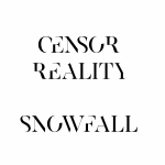 Obrázek epizody Censor Reality - Snowfall