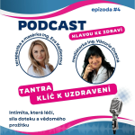 Obrázek epizody #24 Tantra - klíč k uzdravení | intimita která léčí, síla doteku a vědomého prožitku