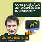 Obrázek epizody Juraj Bednár: Co se skrývá za jeho úspěšnými investicemi? Druhá část rozhovoru