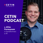 Obrázek epizody CETIN podcast – s Jiřím Formanem o transformaci a AI