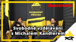 Obrázek epizody Studio Svobodného přístavu: Svobodné vzdělávání s Michalem Kandlerem