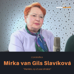 Obrázek epizody Mirka van Gils Slavíková – cukrářka: Markéto, vy už zase slintáte!