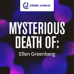 Obrázek epizody MYSTERIOUS DEATH OF: Ellen Greenberg