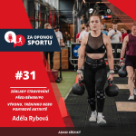 Obrázek epizody Za oponou sportu #31 - Adéla Rybová - Základy stravování PŘED/BĚHEM/PO výkonu, tréninku nebo pohybové aktivitě