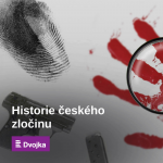 Obrázek epizody Historie českého zločinu: Nic ti tady nepatří!