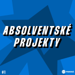 Obrázek epizody #SPECIÁL Absolventské projekty